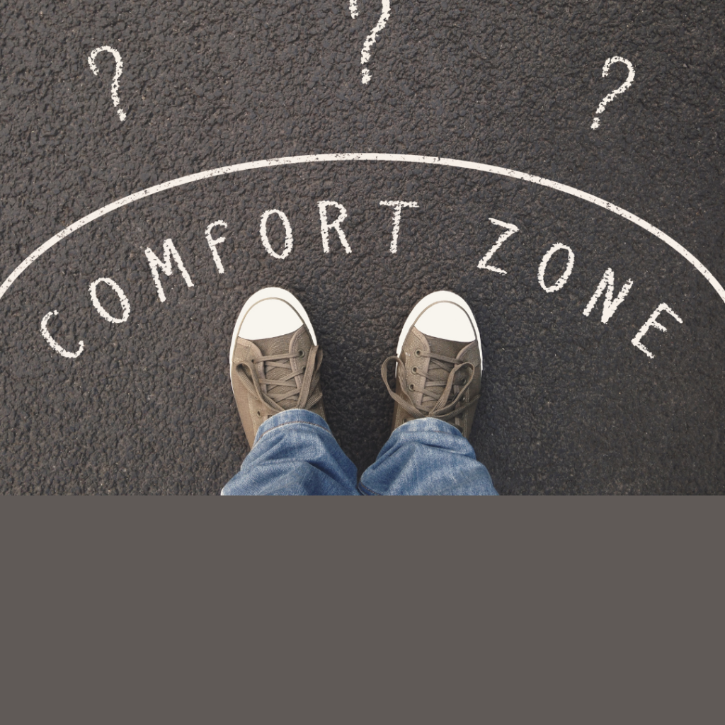 Step Out Of Your Comfort Zone Into Your Comfort Zone3 Steps 