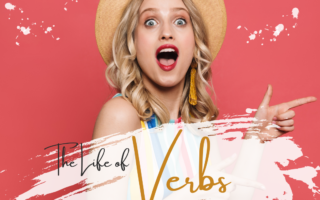 The Life of Verbs: How to Breathe Life into Your Writing
