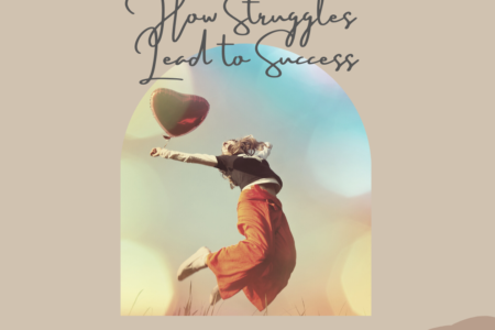 How Struggles Lead to Success Featuring Lynn Erasmus