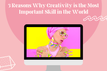 Why Creativity is Important