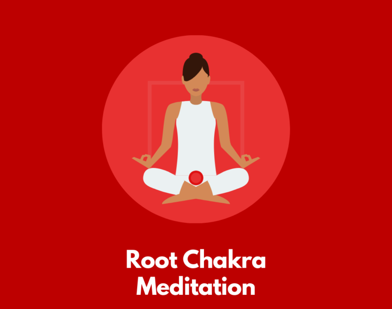Root Chakra Meditation