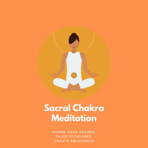 sacral chakra meditation