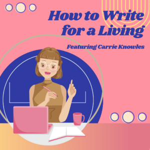 how to write for a living