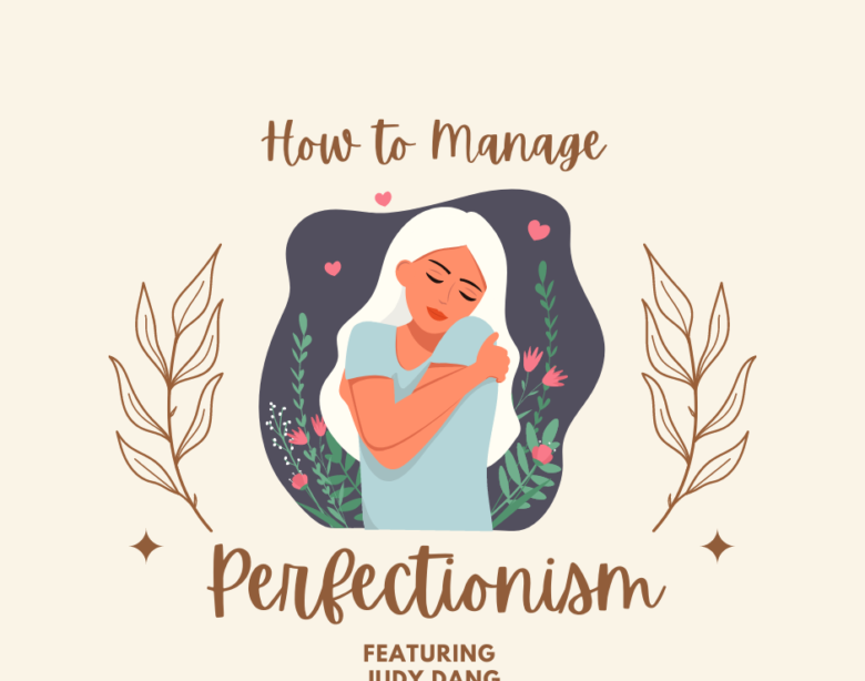 how to manage perfectionism